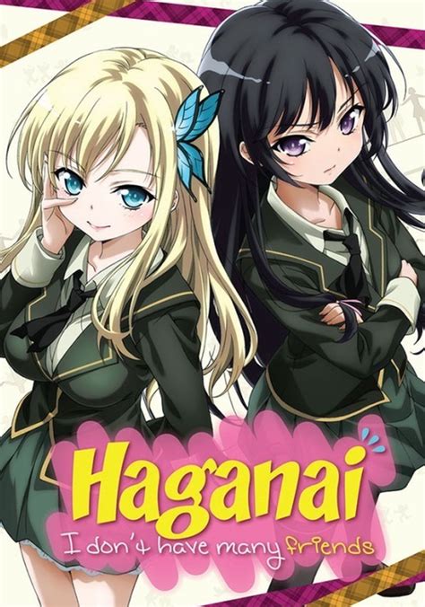Haganai: I Don't Have Many Friends (TV Series .